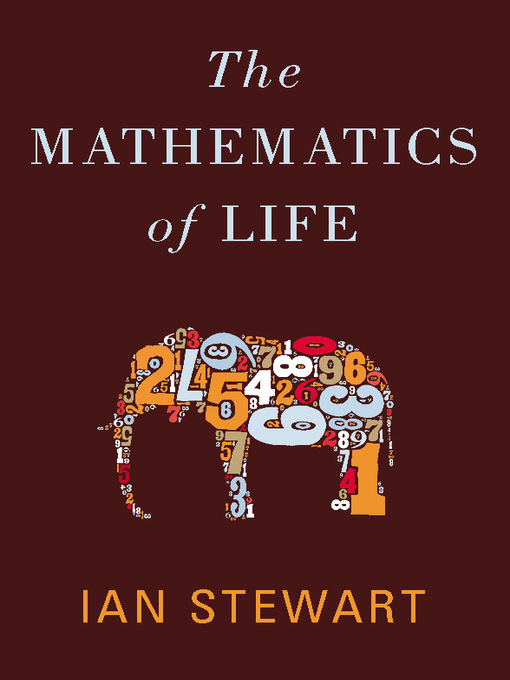Title details for The Mathematics of Life by Ian Stewart - Available
